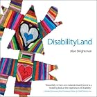 DisabilityLand by Alan Brightman and Richard Ellenson