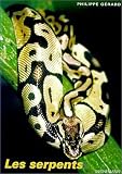 Les serpents : d�couverte et �levage