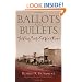 Ballots And Bullets: The Bloody County Seat Wars of Kansas
