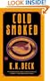 Cold Smoked