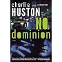 No Dominion: A Novel