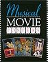 Musical Movie Posters (The Illustrated History of Movies Through Posters, Volume 9)