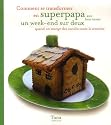 Comment se transformer en superpapa aux fourneaux un week-end sur deux : Quand on mange des raviolis toute la semaine