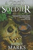 A Good Soldier: A Silver Dagger Mystery (Silver Dagger Mysteries)