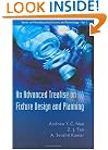 An Advanced Treatise On Fixture Design And Planning (Series on Manufacturing Systems and Technology)