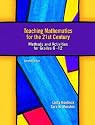 Teaching Mathematics for the 21st Century: Methods and Activities for Grades 6-12, Second Edition