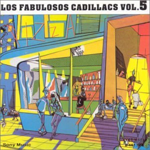 Los Fabulosos Cadillacs - Fabulosos Cadillac - Zortam Music