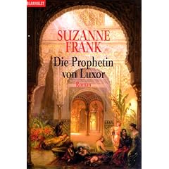 Die Prophetin von Luxor.