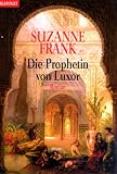Die Prophetin von Luxor.