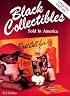 Black Collectibles: Sold in America