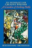 An Anthology for Creative Writers: A Garden of Forking Paths
