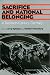 Books : Sacrifice and National Belonging in Twentieth-Century Germany (Walter Prescott Webb Memorial Lectures)