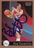 Bob Thornton Autographed/Hand Signed Basketball Card (Philadelphia 76ers) 1990 Skybox #219