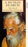 A Human Search - The Life Of Father Bede Griffiths [UK IMPORT]