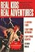 Real Kids Real Adventures: A Lightning Strike (Real Kids Real Adventures , No 5)
