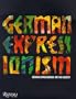 German Expressionism: Art and Society