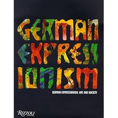 German Expressionism: Art and Society