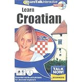 Talk Now! Learn Learn Croatian - Beginning Level