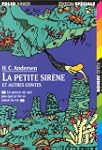 PETITE SIR�NE ET AUTRES CONTES (LA)