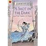 A Shot in the Dark (Orchard Myths)