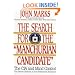 The Search for the "Manchurian Candidate": The CIA and Mind Control: The Secret History of the Behavioral Sciences