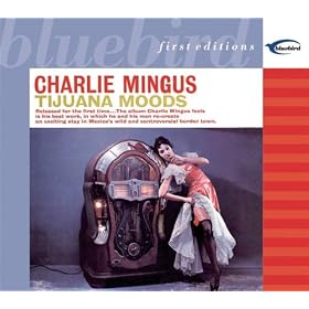  Tijuana Moods: First Edt