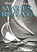 Books : Historia y Evolucion de Los Yates de Regata