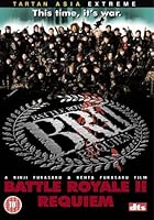 Battle Royale 2: Requiem [DVD] [2003]