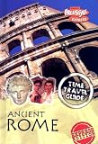 Ancient Rome: Express Edition (Time Travel Guides)