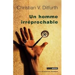 Un Homme irr�prochable : La premi�re enqu�te criminelle de Stachelmann