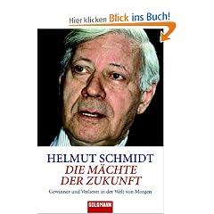 Die M�chte der Zukunft: Gewinner und Verlierer in der Welt von morgen