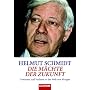 Die M�chte der Zukunft: Gewinner und Verlierer in der Welt von morgen