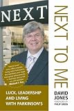 Review Nicholas Brealey Publishing Ltd  / NEXT TO ME: Luck, Leadership and Living with Parkinson's Foreword by Philip Green