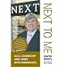 NEXT TO ME: Luck, Leadership and Living with Parkinson's  Foreword by Philip Green