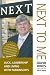 NEXT TO ME: Luck, Leadership and Living with Parkinson's  Foreword by Philip Green