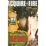 Acquire the Fire: The Companion Discussion Guide for the ATF Teen Devo Magazine, Issue 4 (Acquire the Fire (Discussion Guide)) book cover