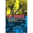 The Brave, A Story of New York City's Firefighters