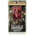 Historic Traveler: The Path to Independence