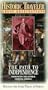 Path to Independence [VHS]