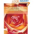 Painting Light With Colored Pencil