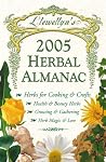 Llewellyn's 2005 Herbal Almanac (Llewellyn's Herbal Almanac)