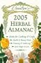 Llewellyn's 2005 Herbal Almanac (Annuals - Herbal Almanac)