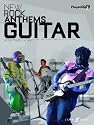 New Rock Anthems: (Guitar Tab): Guitar Playalong (Authentic Playalong)