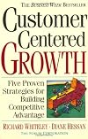 Customer Centered Growth