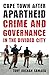Cape Town after Apartheid: Crime and Governance in the Divided City
