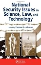 National Security Issues in Science, Law, and Technology (Forensic Science Series)
