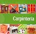 Book Carpinteria / Carpentry (Manos Artesanas / Handicraft)