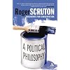 Political Philosophy: Arguments for Conservatism