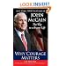 Why Courage Matters: The Way to a Braver Life