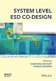 System level ESD co-design